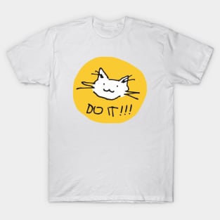 cat do it T-Shirt